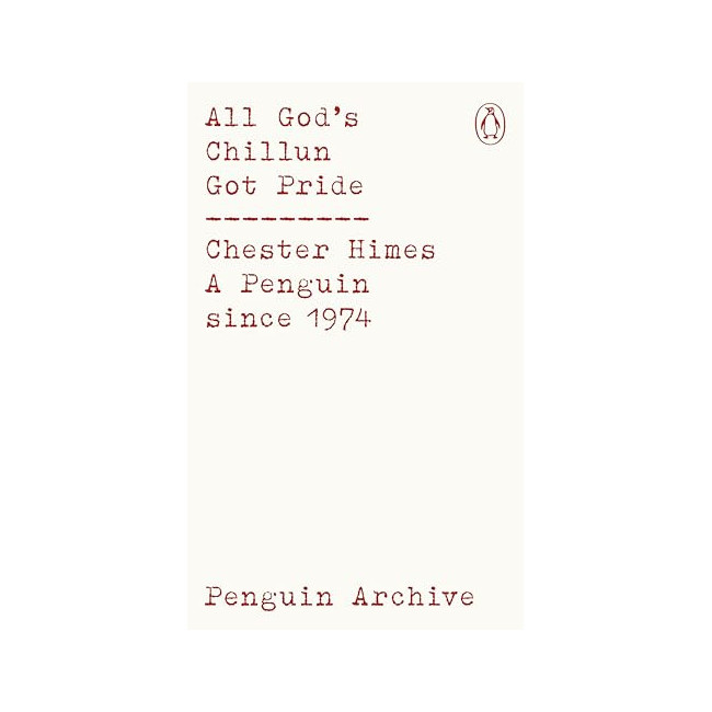 Penguin Archive : All God's Chillun Got Pride