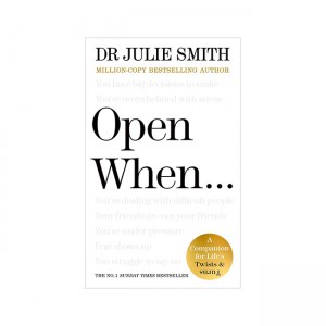 Open When...