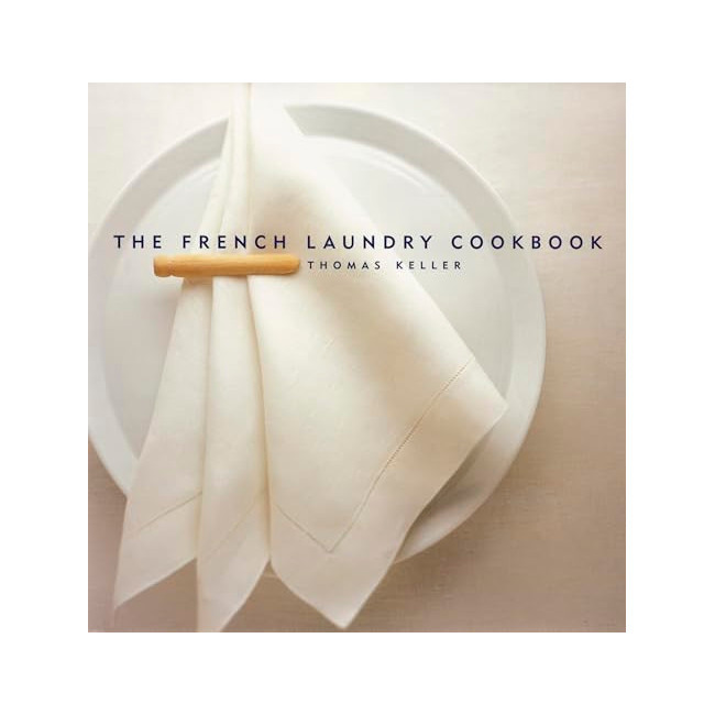 The French Laundry Cookbook