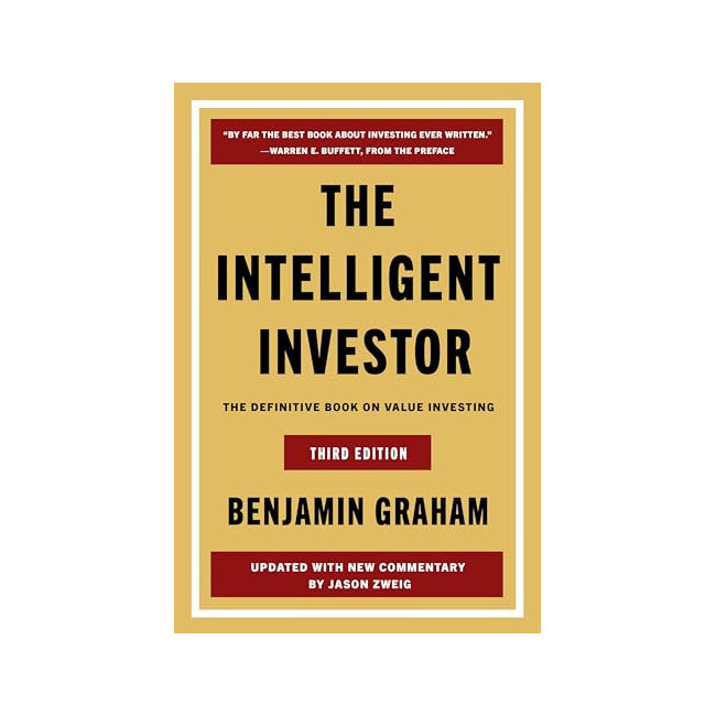 The Intelligent Investor: The Definitive Book on Value Investing