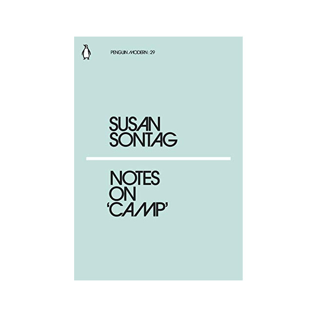 Penguin Modern : Notes on Camp