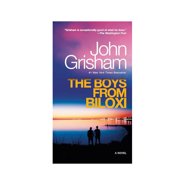 The Boys from Biloxi: A Legal Thriller