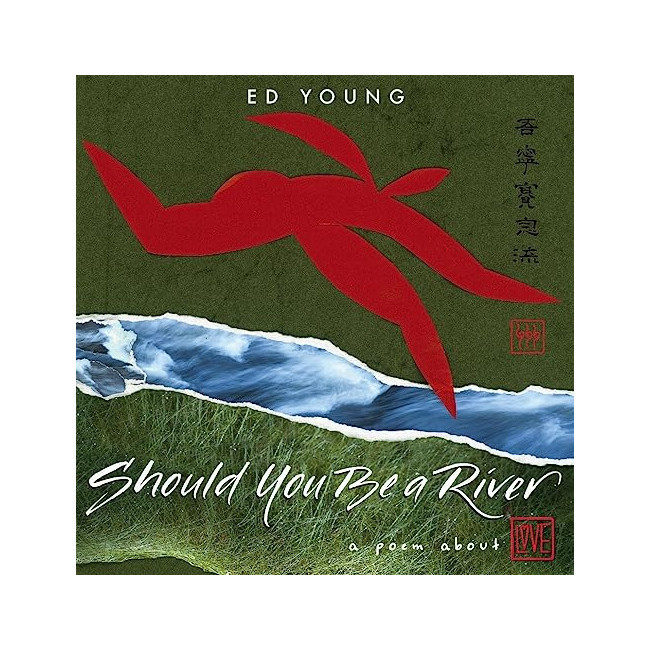 Should You Be a River: A Poem About Love