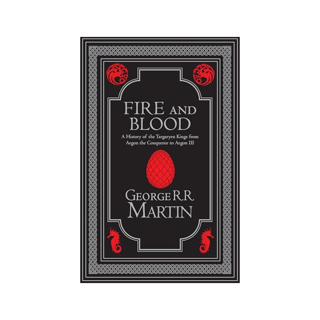 Fire & Blood - A Song of Ice and Fire