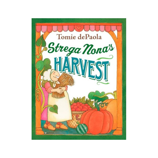 Strega Nona's Harvest