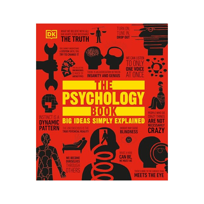 Big Ideas Simply Explained : The Psychology Book