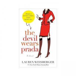 The Devil Wears Prada a Novel