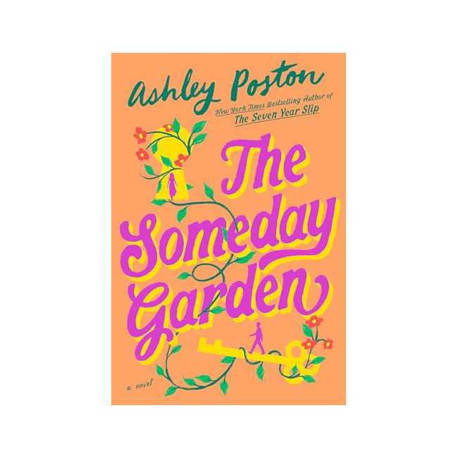 The Someday Garden