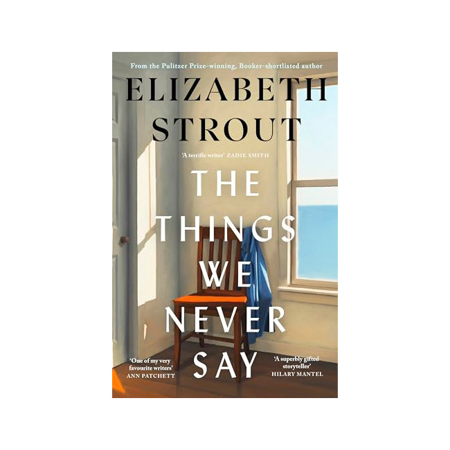 The Things We Never Say