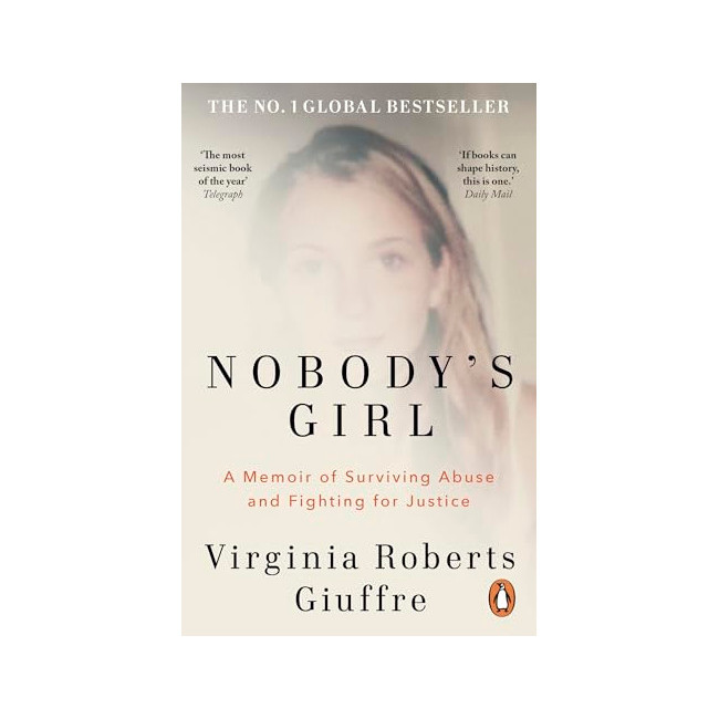 Nobody's Girl: A Memoir of Surviving Abuse and Fighting for Justice