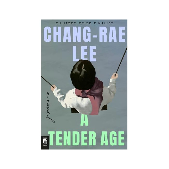A Tender Age : A Novel