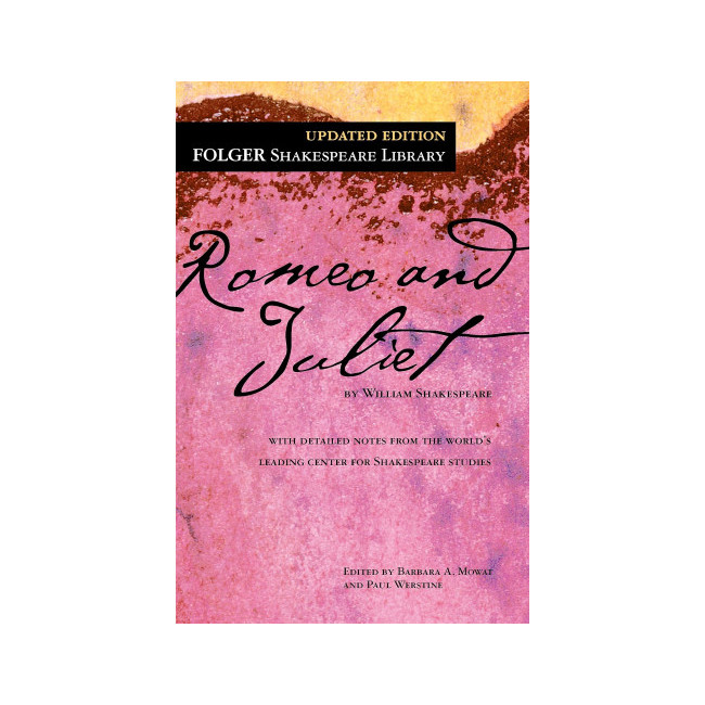 Folger Shakespeare Library : Romeo and Juliet