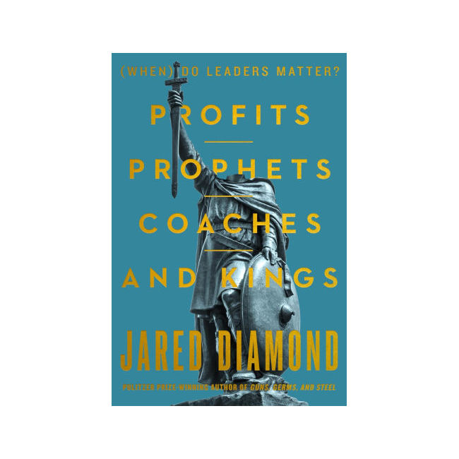 Profits, Prophets, Coaches, and Kings