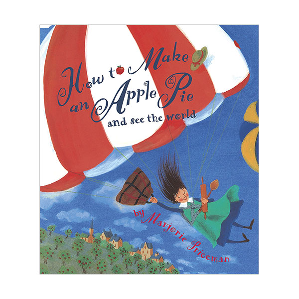 How to Make an Apple Pie and See the World (Paperback)