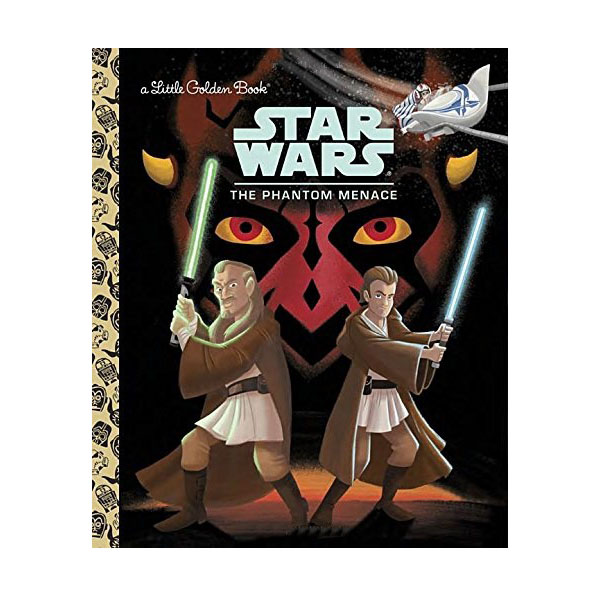 Little Golden Book : Star Wars : The Phantom Menace