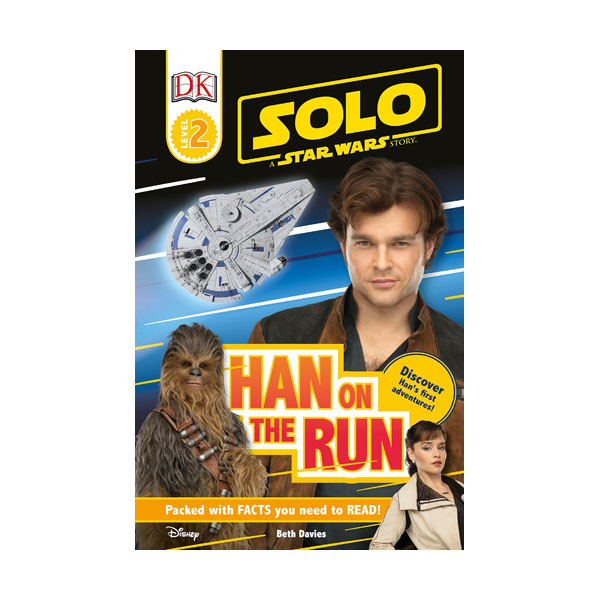 DK Readers 2 : Star Wars : Solo: Han on the Run