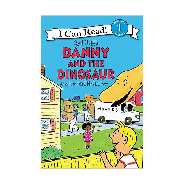 I Can Read 1 : Danny and the Dinosaur and the Girl Next Door