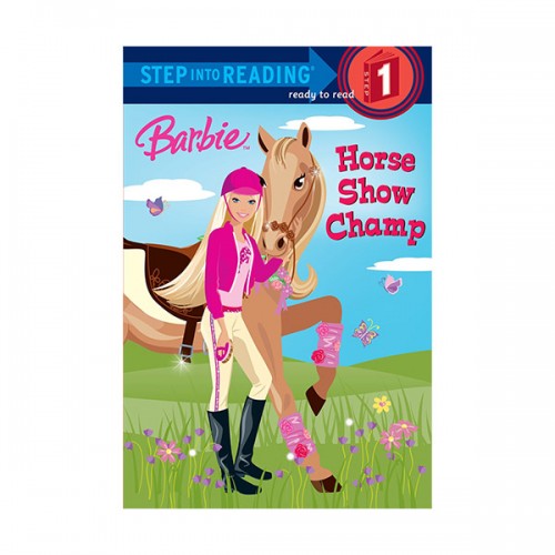 Step into Reading 1 : Barbie: Horse Show Champ