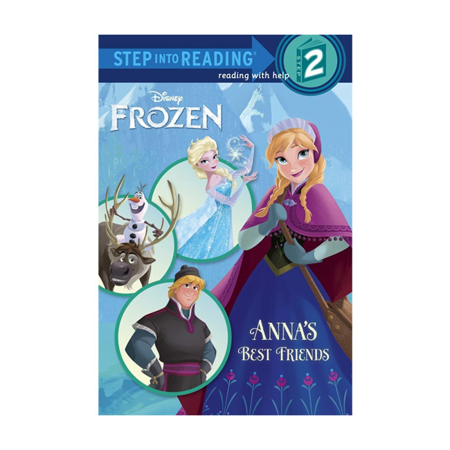 Step Into Reading 2´Ü°è : Disney Frozen : Anna's Best Friends Step Into Reading 2´Ü°è : Disney Frozen : Anna's Best Friends