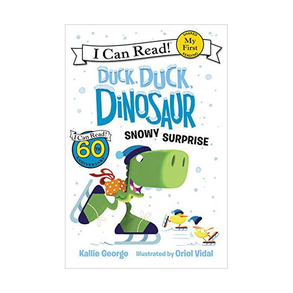 My First I Can Read : Duck, Duck, Dinosaur : Snowy Surprise