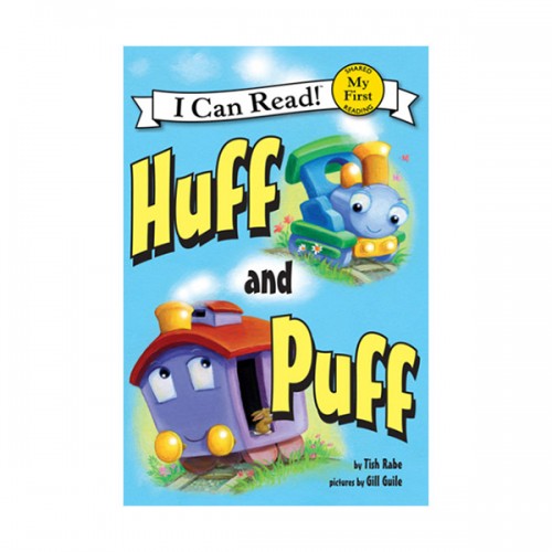 My First I Can Read : Huff and Puff