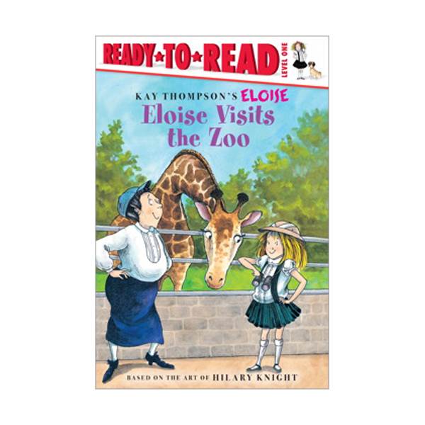 Ready To Read 1ܰ : Eloise Visits the Zoo