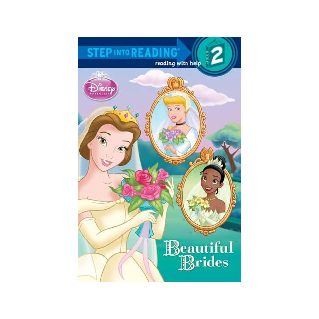Step into Reading 2 : Disney Princess : Beautiful Brides (Paperback)
