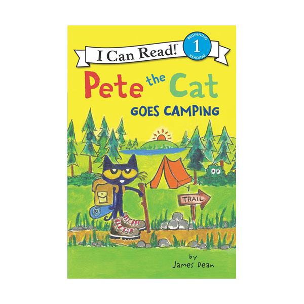 I Can Read 1 : Pete the Cat Goes Camping