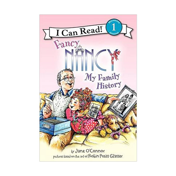 I Can Read 1 : Fancy Nancy: My Family History (Paperback)