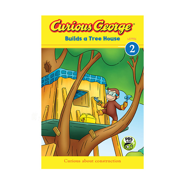 Curious George Early Readers 2 : Builds a Tree House Curious George Early Readers 2 : Builds a Tree House