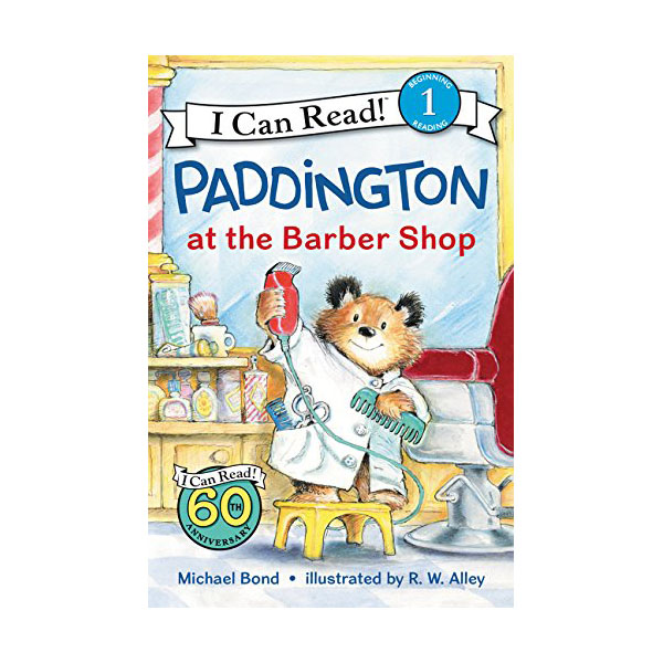 I Can Read 1 : Paddington at the Barber Shop
