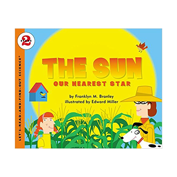 Let's Read And Find Out Science Level 2 : The Sun: Our Nearest Star Let's Read And Find Out Science Level 2 : The Sun: Our Nearest Star