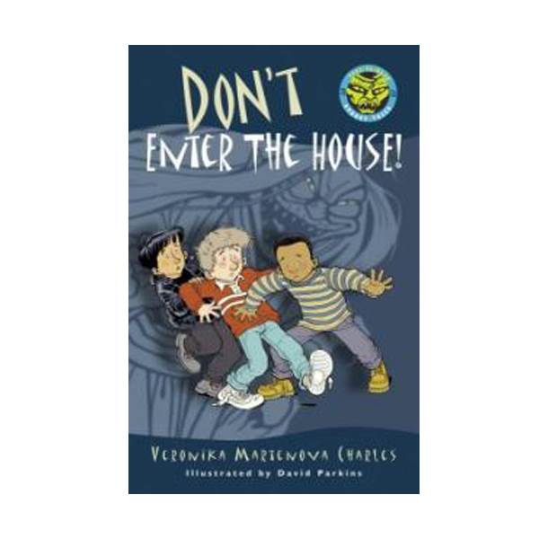 Easy-to-Read Spooky Tales : Don't Enter the House!