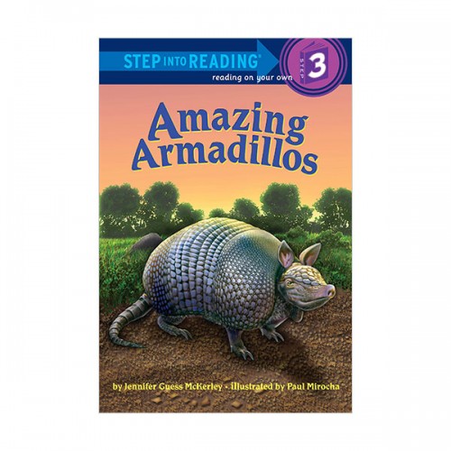 Step Into Reading 3 : Amazing Armadillos (Paperback)