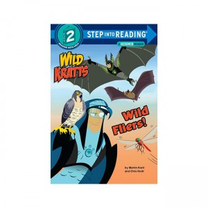 Step into Reading 2 : Wild Fliers! : Wild Kratts