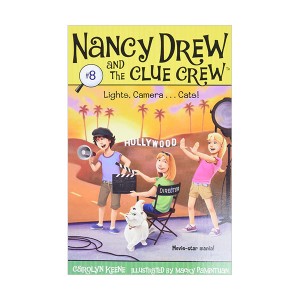 Nancy Drew and the Clue Crew #08 : Lights, Camera . . . Cats!