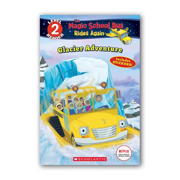 Scholastic Reader 2 : Magic School Bus Rides Again : Glacier Adventure (Paperback)
