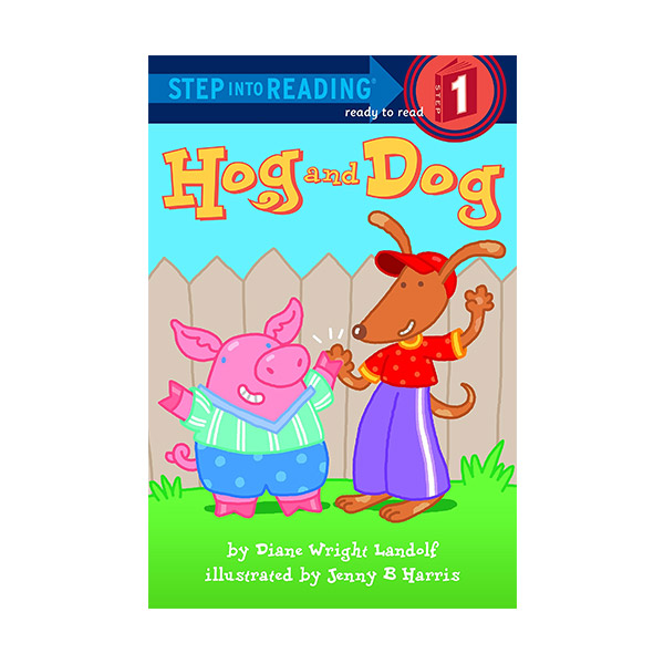 Step Into Reading 1 : Hog and Dog (Paperback)