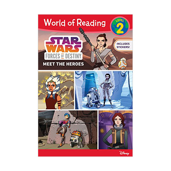 World of Reading Level 2 : Star Wars: Forces of Destiny: Meet the Heroes