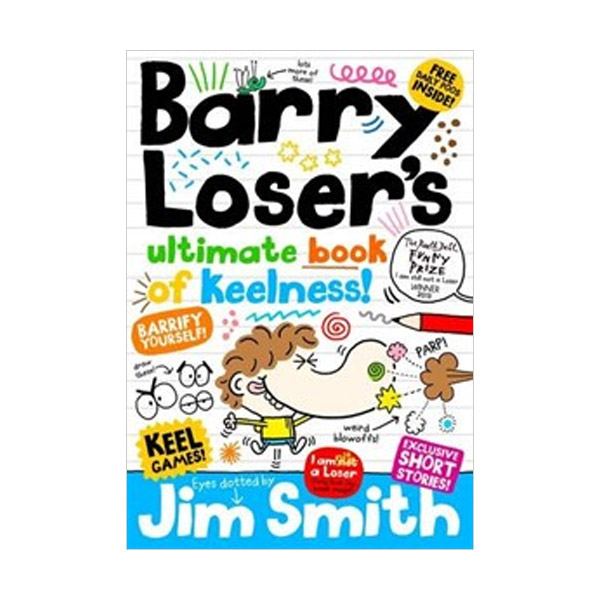 Barry Loser : Barry Loser's Ultimate Book of Keelness