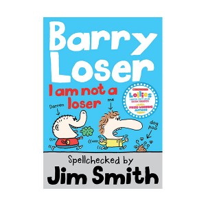 Barry Loser : I am Not a Loser