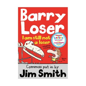 Barry Loser : I am Still Not a Loser
