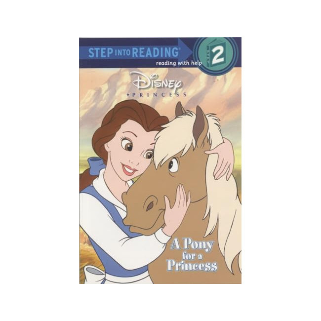 Step into Reading 2 : Disney Princess : A Pony for a Princess (Paperback)