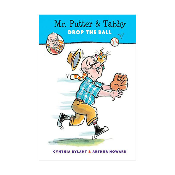 Mr. Putter & Tabby : Drop the Ball (Paperback)