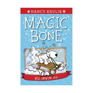 Magic Bone #04 : Nice Snowing You!