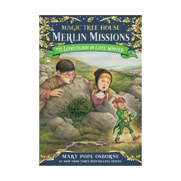 Magic Tree House Merlin Missions #15 : Leprechaun in Late Winter