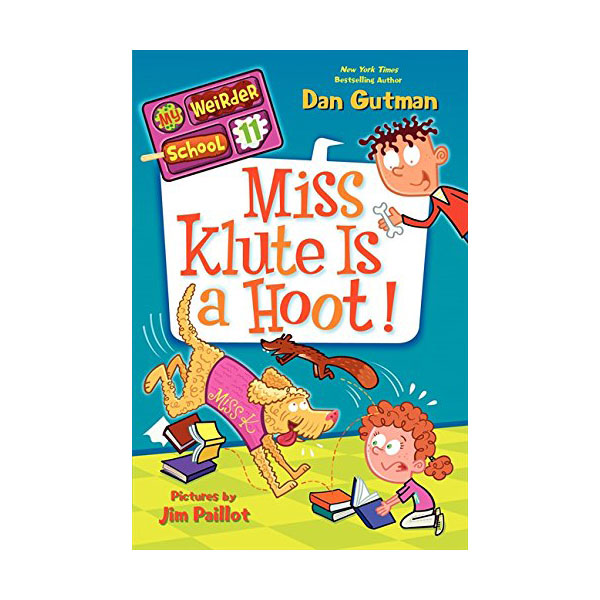 My Weirder School #11 : Miss Klute Is a Hoot!