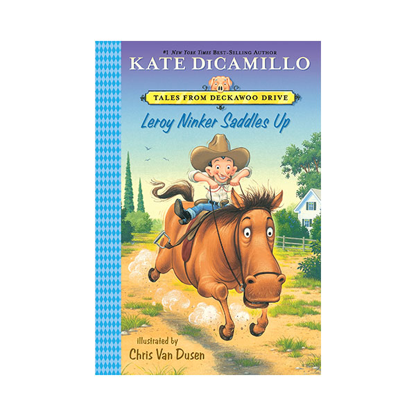 Tales from Deckawoo Drive #01 : Leroy Ninker Saddles Up (Paperback)