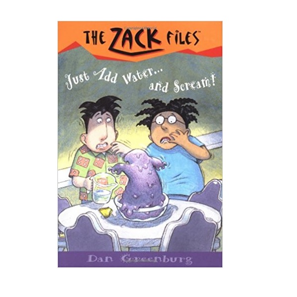 The Zack Files #29 : Just Add Water And Scream The Zack Files #29 : Just Add Water And Scream