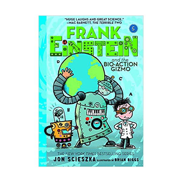 Frank Einstein #05 : Frank Einstein and the Bio-Action Gizmo